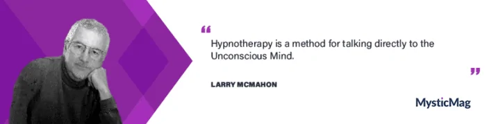 Meet Larry McMahon - a Hypnotherapist