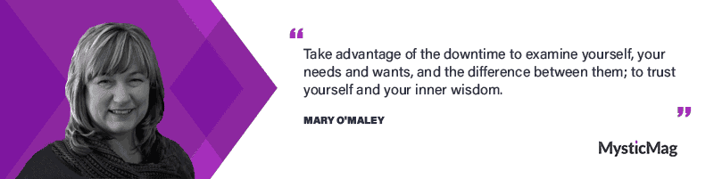 Interview with Mary O'Maley, Soul Scout and Mind Mentor
