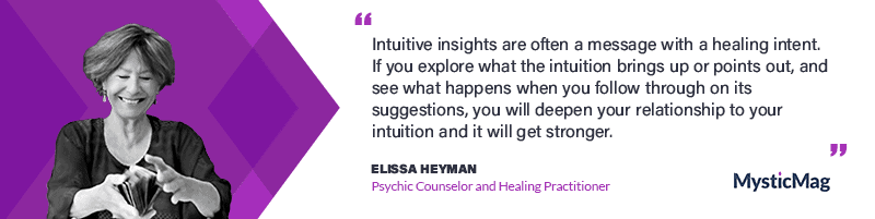 Exclusive Interview with Elissa Heyman, Psychic Counselor and Healing Practitioner