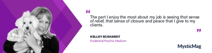 Interview with Kelley Eckhardt, an Evidential Psychic medium