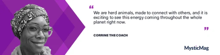 Purpose, sensitivity and a new age with Corrine the Coach
