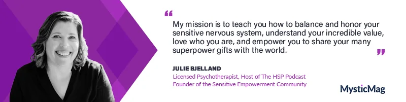 Empowering Highly Sensitive People with Julie Bjelland