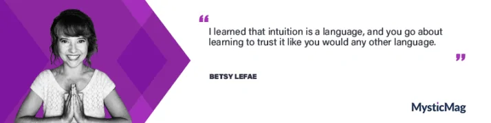 Trust, intuition and how to change with Betsy LeFae