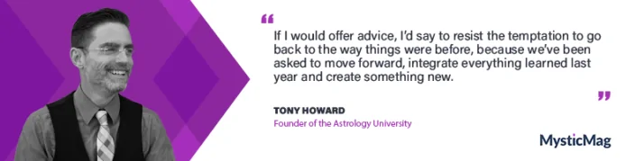 The Astrology University and what 2021 represents with Tony Howard