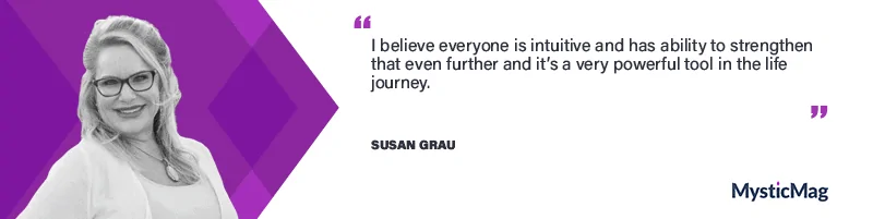 Connecting with loved ones that passed over with Susan Grau