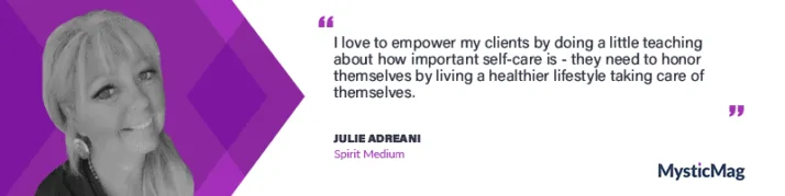 Diving Into the Psychic World With Julie Adreani