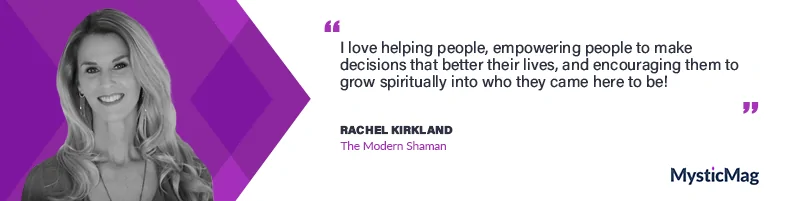The Art of Shamanistic Healing With Rachel Kirkland