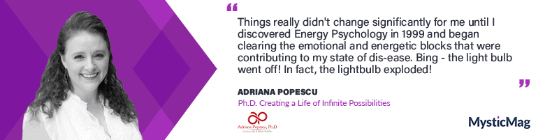 Create a Life of Infinite Possibilities with Dr. Adriana Popescu