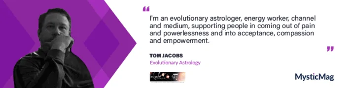 Evolutionary Astrology and Channeling with Tom Jacobs