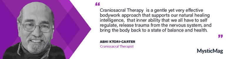 Biodynamic Craniosacral  Therapy - Abhi Ktori-Carter