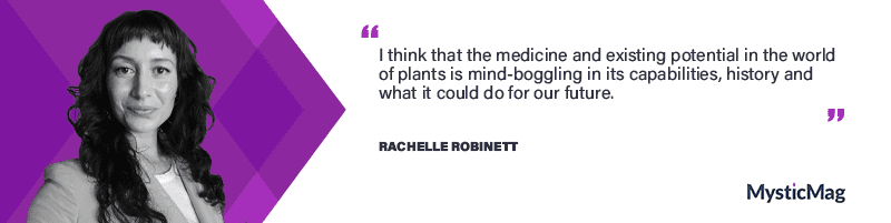 Herbalism, medicinal plants and awareness with Rachelle Robinett