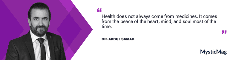 Health, Happiness and Success with Dr. Abdul Samad