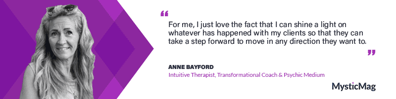 Anne Bayford - Helps You Connect With The Other Side