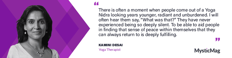 Learn Specific Techniques Of Yoga Therapy With Kamini Desai