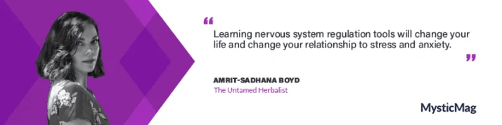 Strengthen, Nourish and Repair your Nervous System with The Untamed Herbalist