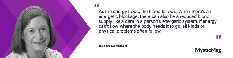 Energy healing modalities and a life-changing experience with Betsy Lambert