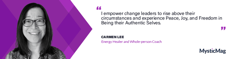 Energy Healing And Whole-person Coaching With Carmen Lee