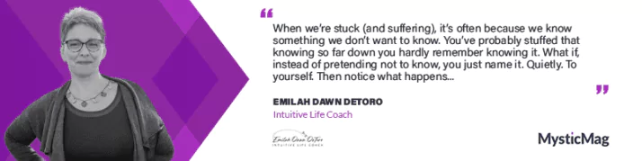 Intuition IS Life - Emilah Dawn DeToro