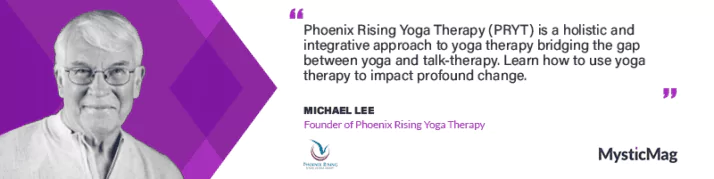 Yoga - The Body as a Vehicle for Change - Michael Lee