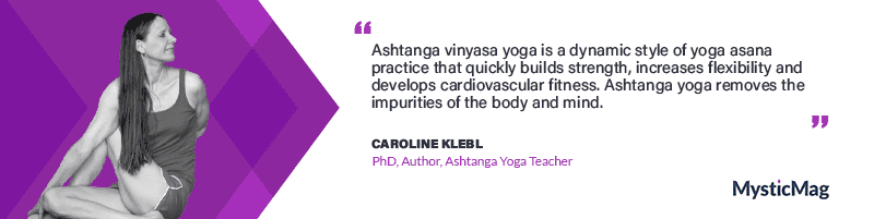Ashtanga Yoga with Caroline Klebl