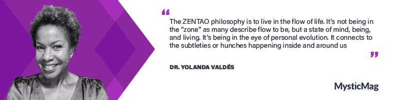 ZENTAO philosophy and feminine virtues with Dr. Yolanda Valdes
