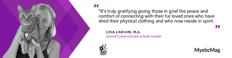 Connecting with Animals on a Deeper Level with Animal Communicator, Lisa Larson