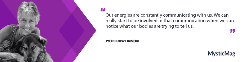 Cleaning the clutter and communicating with your energy with Jyoti Rawlinson