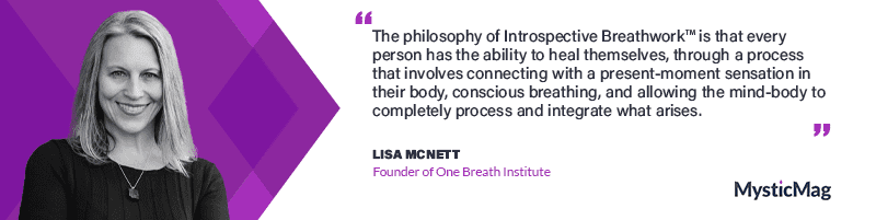 Heal Yourself And Achieve Self-actualization With Lisa McNett