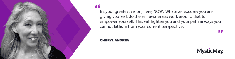 Eliminating excuses and creating with clear intention with Cheryl Andrea