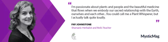 Plant Shamanism & Reiki Training - Fay Johnstone