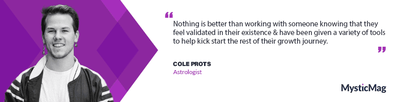 Unlocking the Secrets of the Cosmos with Astrologer Cole Prots