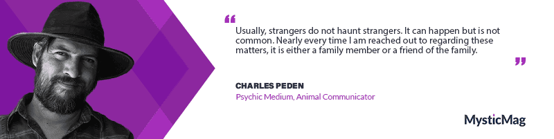 Communicate with the Spirits of Your Ancestors or Find a Lost Pet with Charles Peden