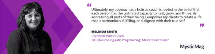 Discovering the Power of Holistic Coaching and NLP with Melinda Smith