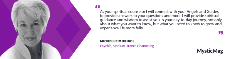 Spiritual Guidance and Wisdom with Michelle Michael