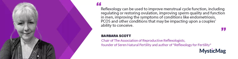 Barbara Scott Pioneering the Path to Fertility through Reflexology