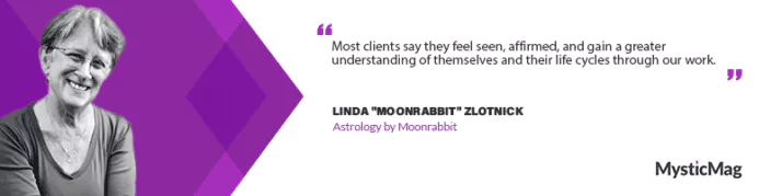 Astrology Unveiled: An Interview with Linda 'Moonrabbit' Zlotnick