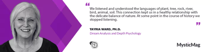 Rekindling the Connection with the Natural World - Tayria Ward, Ph.D.