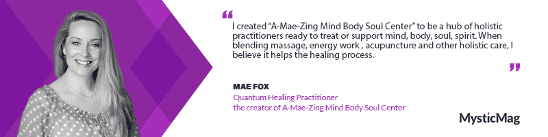 Unraveling the Magic of Quantum Healing with Mae Fox