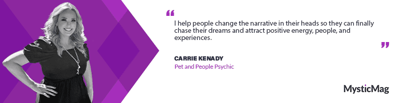 Bridging the Gap Between Pets and People through Psychic Mediumship with Carrie Kenady