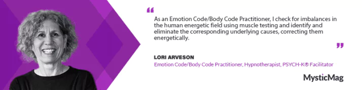 Emotion/Body Code and PSYCH-K® with Lori Arveson