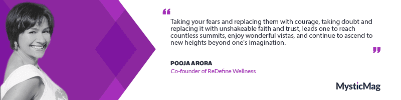 Empowering Holistic Transformation: Pooja Arora, Co-founder of ReDefine Wellness