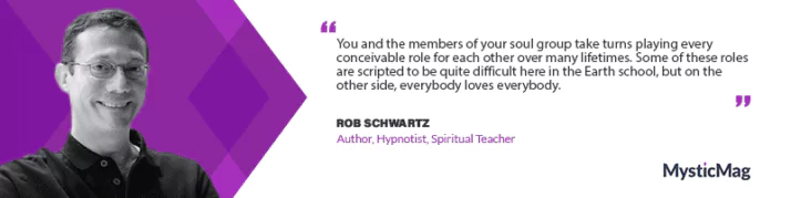 The Healing Power of the Life You Planned Before You Were Born - Interview with Rob Schwartz