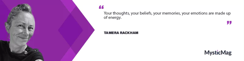 Tamera Rackham: Unleashing Well-Being by Clearing Imbalances and Unprocessed Energies