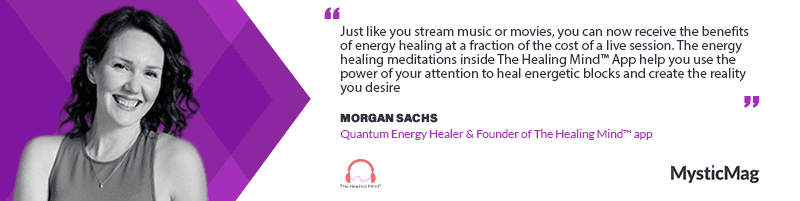 From accountant to energy healer, a story on the twists and turns on the journey to finding your purpose - Morgan Sachs