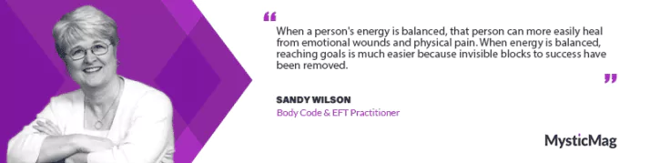 Sandy Wilson: Empowering Others through Energy Work