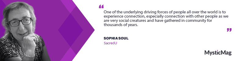 Sacred U: Nurturing a Global Community of Love and Connection - An Interview with Sophia Soul