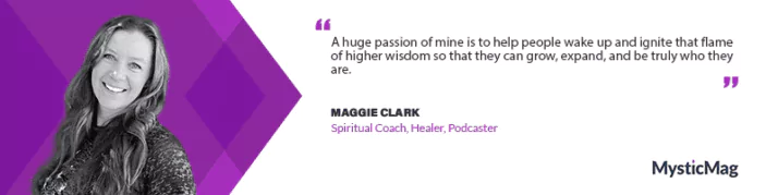 Ignite the Flame of Higher Wisdom with Maggie Clark