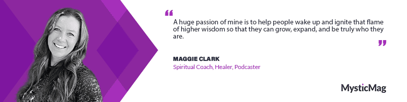 Ignite the Flame of Higher Wisdom with Maggie Clark