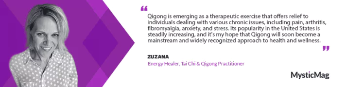 The Healing Power of Energy, Tai Chi, and Qigong with Zuzana