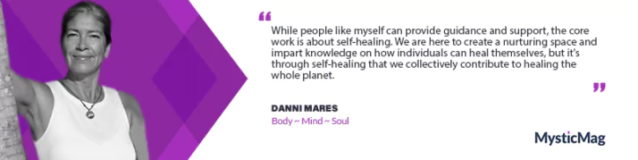 Creating a Nurturing Space for Self-Healing with Danni Mares
